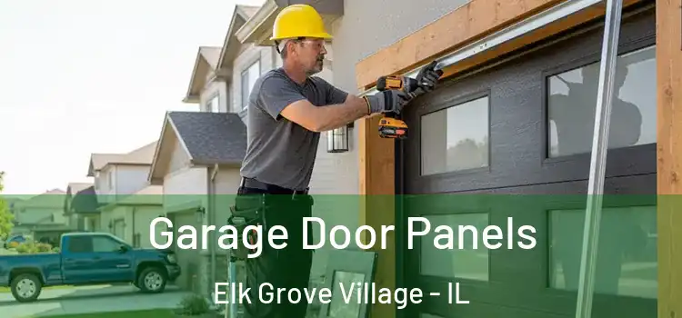  Garage Door Panels Elk Grove Village - IL